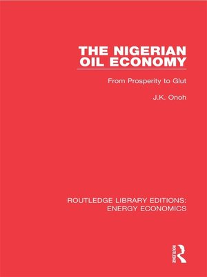 cover image of The Nigerian Oil Economy